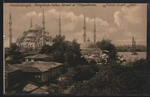 AK Constantinople, Mosquée du Sultan Ahmed et l`Hippodrome