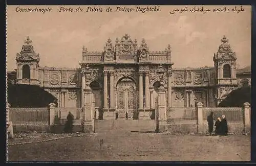 AK Constantinople, Porte du Palais de Dolma-Baghtché