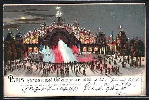 Lithographie Paris, Exposition universelle de 1900, Le Palais de L`Èctricitè et le Chateau D`eau