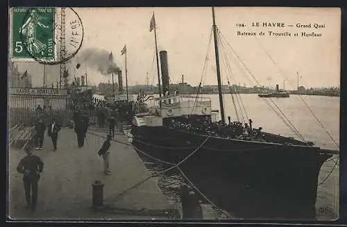 AK Le Havre, Grand Quai, Bateaux de Trouville et Honfleur