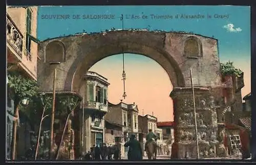 AK Salonique, L`Arc de Triomphe d`Alexandre le Grand