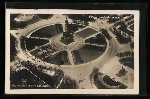 AK Berlin, Siegessäule auf dem Königsplatz, Fliegeraufnahme