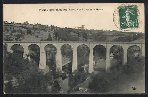 AK Pierre-Buffière, La Viaduc et le Moulin