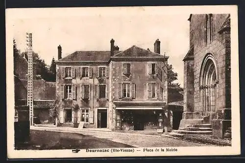 AK Dournazac, Place de la Mairie