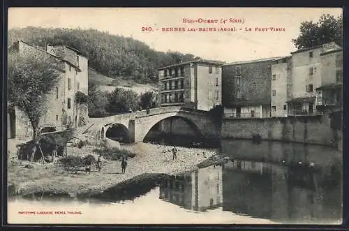 AK Rennes les-Bains, Le Pont-Vieux