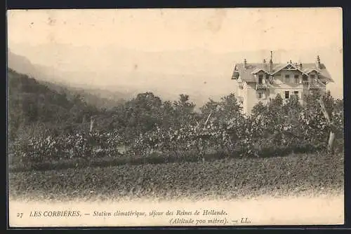 AK Les Corbières, Station climatèrique, séjour des Reines de Hollande