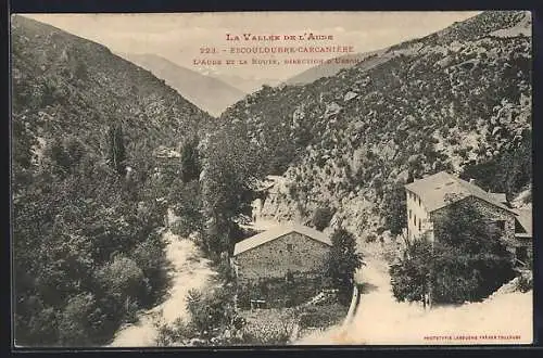 AK Escouloubre-Carcanière, L`Aude et la Route