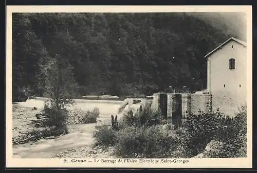 AK Gesse, Le Barrage de l`Usine Electrique Saint-Georges