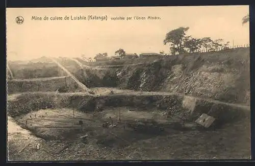 AK Katanga, Mine de cuivre de Luishia, exploitée par l`Union Minière, Bergbau