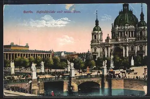 AK Berlin, Schlossbrücke und neuer Dom