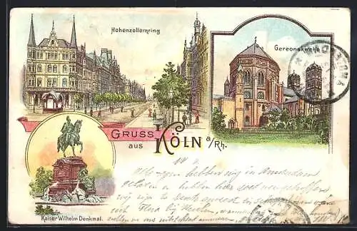 Lithographie Köln a. Rh., Hohenzollernring, Gereonskirche, Kaiser-Wilhelm-Denkmal