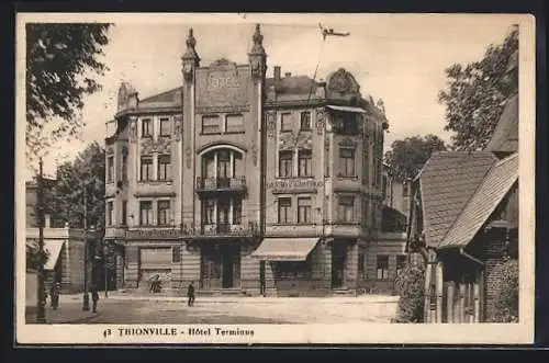 AK Thionville, Hôtel Terminus