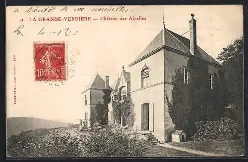 AK La Grande-Verrière, Château des Airelles