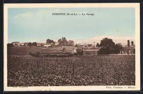 AK Peronne /S.-et-L., Le Caruge