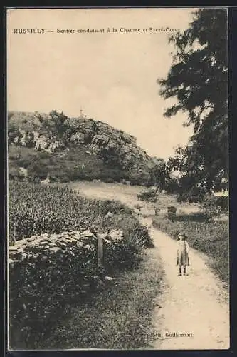 AK Russilly, Sentier conduisant à la Chaume et Sacré-Coeur