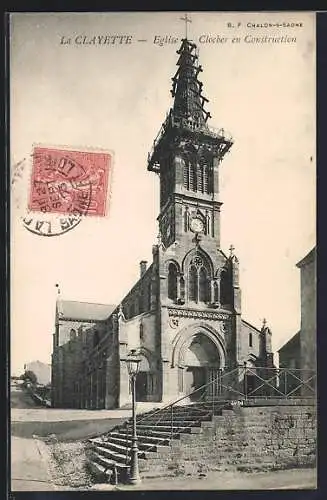 AK La Clayette, Eglise, Clocher en Construction