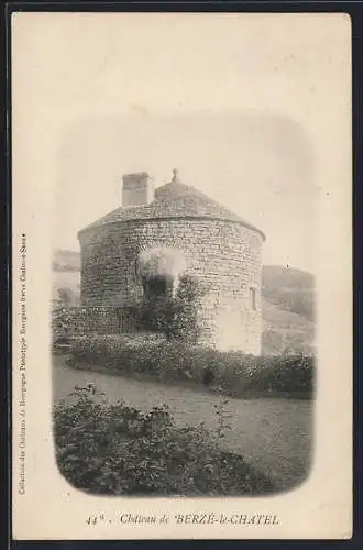 AK Berzé-le-Chatel, Le Château