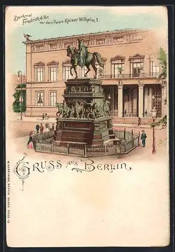 AK Berlin, Reiterstandbild Friedrich d. Grossen vor dem Palais Kaiser Wilhelm I.