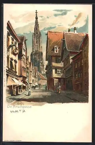 Lithographie Ulm a. D., Strasse Hirschgasse mit Kirche