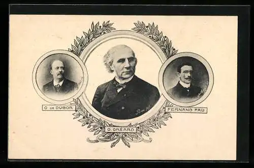 AK O. Gréard, G. de Dubor & Fernand Fau, Portraits