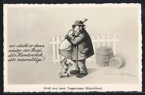 AK Tegernseer Braustüberl, wo steckt er denn wieder..., dicker Zecher sucht seinen Hund