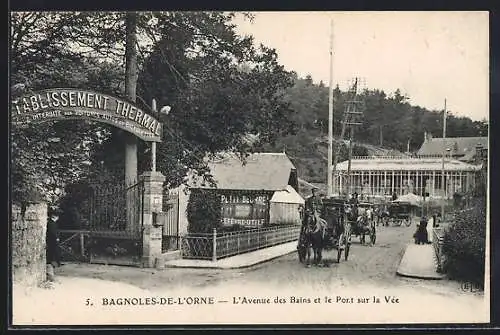 AK Bagnoles-de-l`Orne, L`Avenue des Bains et le Pont sur la Vée