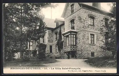 AK Bagnoles-de-l`Orne, La Villa Saint-Francois