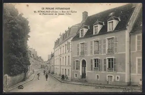 AK Rémalard /Orne, Rue de l`Eglise et Pensionnat de Jeunes Filles