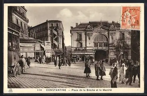 AK Constantine, Place de la Brèche et le Marché