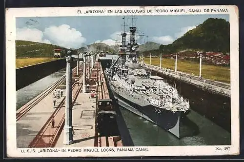 AK Pedro Miguel /Panama Canal, USS Arizona en las Exclusas