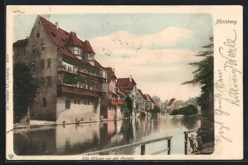 AK Nürnberg, Alte Häuser an der Pegnitz