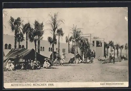 AK Das Beduinendorf auf der Ausstellung in München 1908