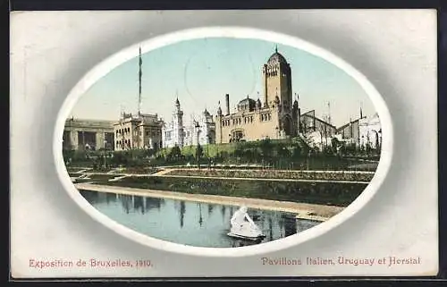 AK Bruxelles, Exposition 1910, Pavillons Italien, Uruguay et Hertal, Ausstellungs-Pavillons