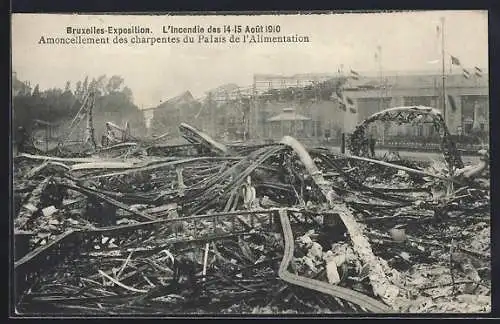 AK Bruxelles, Exposition / Ausstellung 1910, L`incendie / Brand 14.-15.8.1910, Palais de l`Alimentation