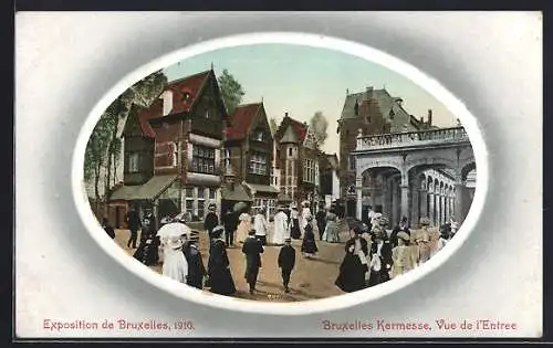 AK Bruxelles, Exposition Universelle 1910, Kermesse, Vue de l`Entrée