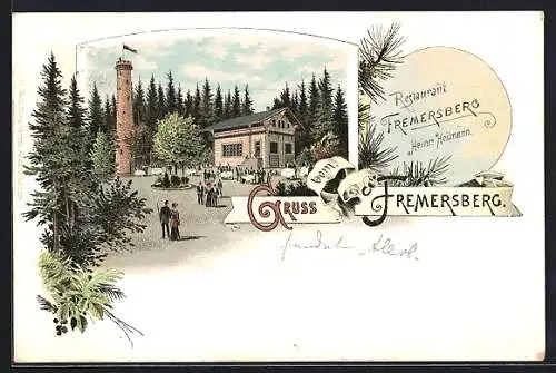 Lithographie Fremersberg, Restaurant Fremersberg, Bes. Heinr. Heilmann