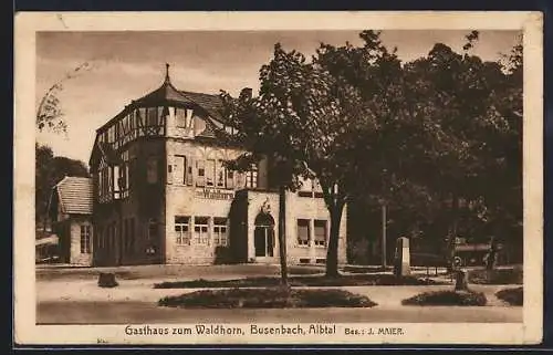 AK Busenbach /Albtal, Gasthaus zum Waldhorn von J. Maier