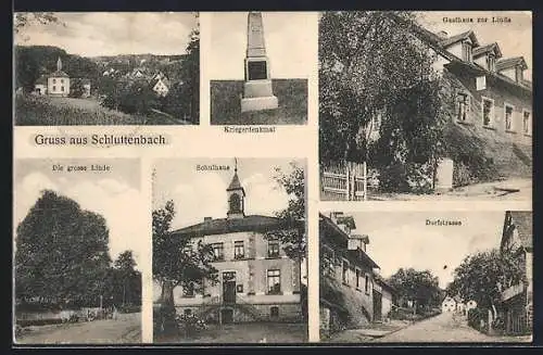 AK Schluttenbach, Gasthaus zur Linde, Dorfstrasse, Kriegerdenkmal, Ortsansicht