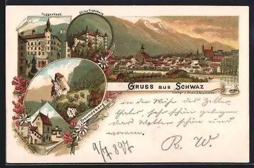 Lithographie Schwaz, Fuggerhaus, Schloss Tratzberg, Freundsberg