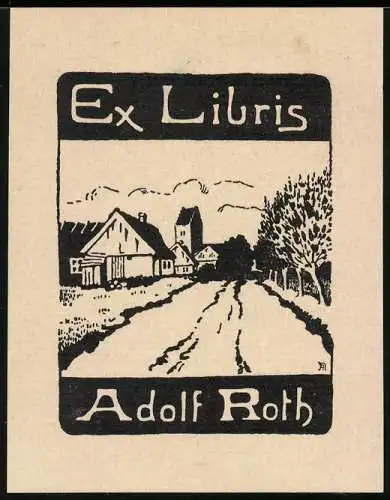 Exlibris von Axel Nilsson für Adlf Roth, Strassenpartie mit Ortsansicht, schwarz