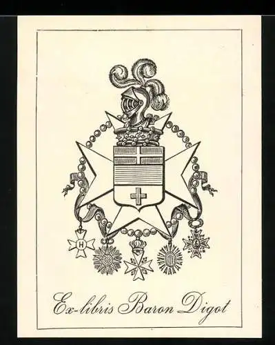 Exlibris Baron Digot, Wappen mit Ritterhelm und Orden