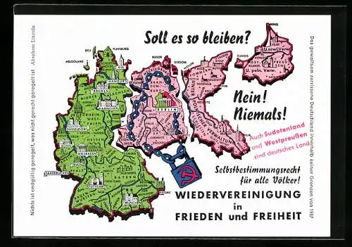 AK Wiedervereinigung in Frieden und Freiheit, das gewaltsam zerrissene Deutschland, Grenzen von 1937