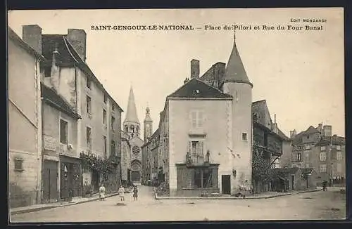 AK Saint-Gengoux-le-National, Place du Pilori et Rue du Four Banal