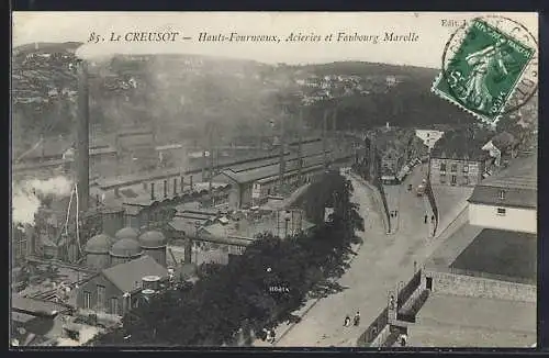 AK Le Creusot, Hauts-Fourneaux, Aciéries et Faubourg Marolle