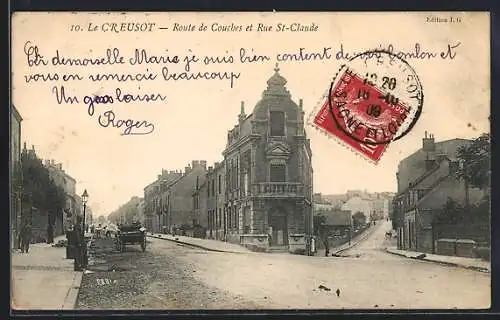 AK Le Creusot, Route de Couches et Rue St-Claude avec bâtiments historiques et calèches