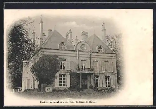 AK Moulins-la-Marche, Château du Housset