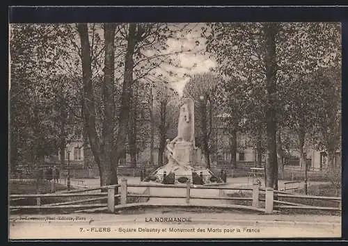 AK Flers, Square Delaunay et Monument des Morts pour la France