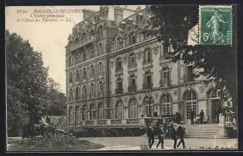 AK Bagnoles-de-l`Orne, L`Entrée principale de l`Hôtel des Thermes