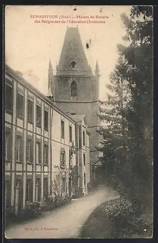 AK Échauffour /Orne, Maison de Retraite des Religieuses de l`Education Chrétienne