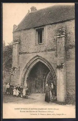 AK Saint-Evroult-Notre-Dame-du-Bois, Entrée des Ruines de l`Ancienne Abbaye